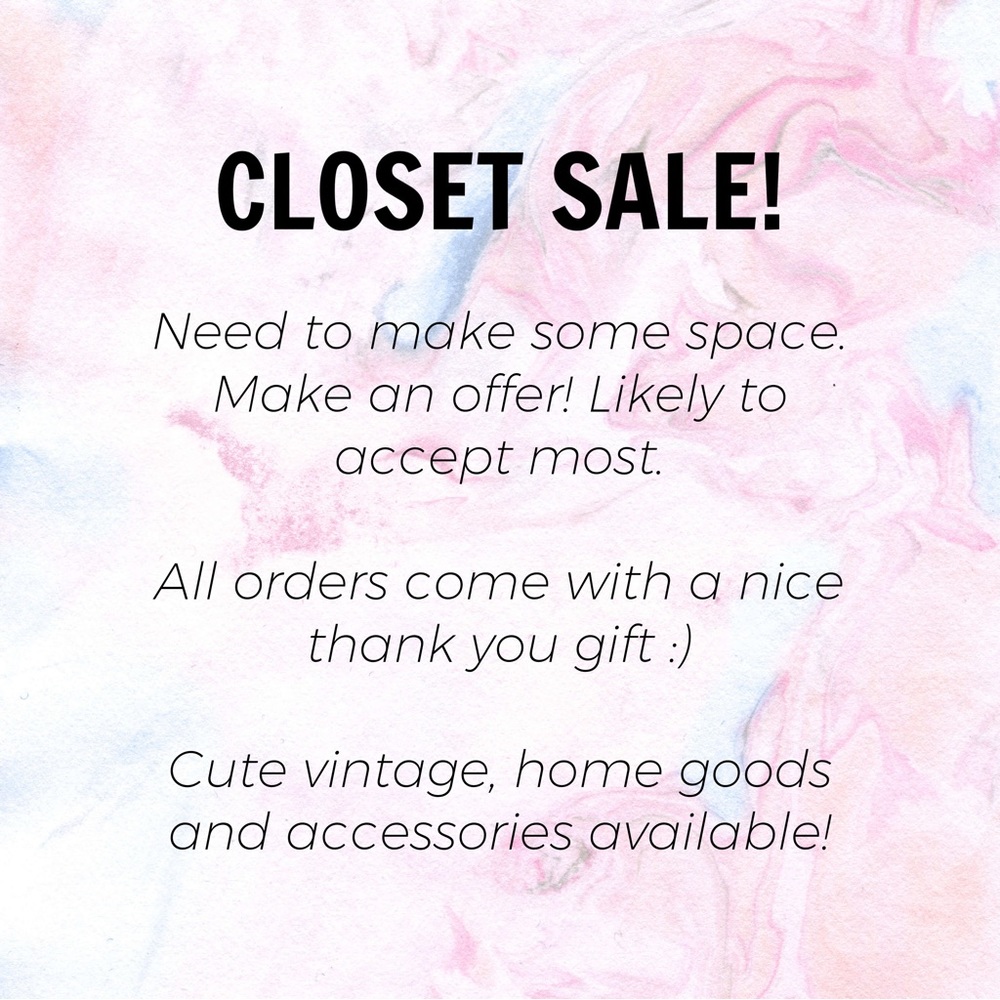 CLOSET SALE!!!! Accepting most offers!!